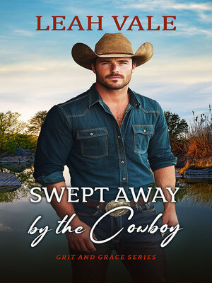 cover image of Swept Away by the Cowboy